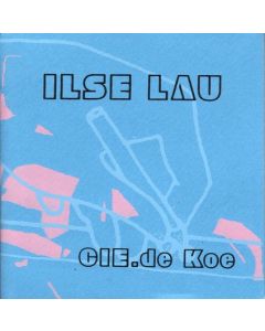 ILSE LAU - 002 Zloty - Germany - Happy Zloty Records - CD - CIE.de Koe