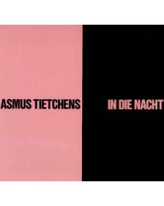 ASMUS TIETCHENS - BB143 - Germany - Bureau B - LP - In die Nacht