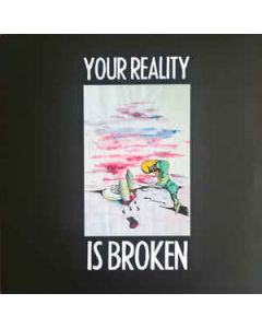BRV 17-1014 - UK - Black Rose Recordings - LP - Your Reality Is Broken