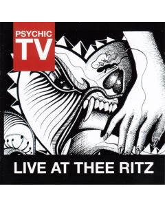 PSYCHIC TV - CSR173CD - UK - Cold Spring - 2xCD - Live At Thee Ritz
