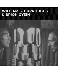 WILLIAM S. BURROUGHS & BRION GYSIN
