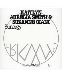 KAITLYN AURELIA SMITH & SUZANNE CIANI