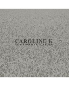 CAROLINE K