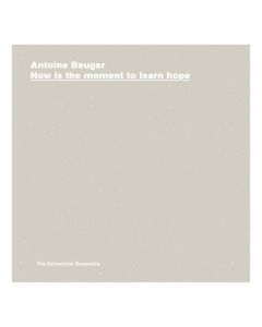 ANTOINE BEUGER, THE EXTRADITION ENSEMBLE