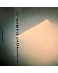 COLIN ANDREW SHEFFIELD & JAMES ECK RIPPIE - Tanuki 23 - Belgium - Tanuki Records - MC - Polarities