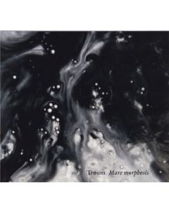 TROUM - TR-09 - Germany - Transgredient Recordings - CD - Mare Morphosis