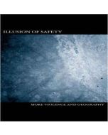 ILLUSION OF SAFETY - DS52 - Germany - Die Stadt - CD - More Violence And Geography