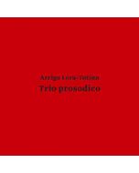 ARRIGO LORA-TOTINO - HOL-093 - Italy - Holidays Records - LP - Trio Prosodico