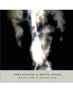 COELACANTH & KEITH EVANS - Spool 03 - Japan - Sea Pool - CD/DVD - Wrack Light In Copper Ruin