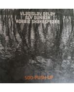 VLADISLAV DELAY/SLY DUNBAR/ROBBIE SHAKESPEARE