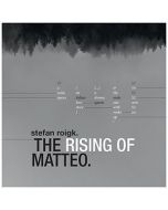 STEFAN ROIGK - TA110 - Germany - Tochnit Aleph - CD - The Rising Of Matteo