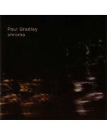PAUL BRADLEY - TH 016 - UK - Twenty Hertz - CD - Chroma
